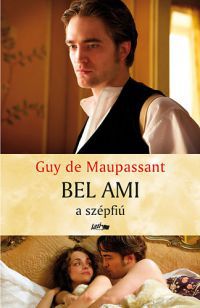 Guy De Maupassant - Bel Ami  