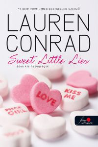 Lauren Conrad - Sweet litte lies - Édes kis hazugságok