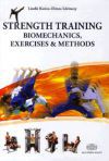 Strength Training - Biomechanics, Exercises and Methods