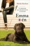 Emma meg én - A labrador aki megmentette az életem