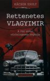 Rettenetes Vlagyimir - A Pál utcai vörösingesek regénye