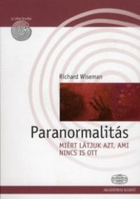 Richard Wiseman - Paranormalitás