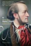 Wagner világképe - A nagy operák filozófiai háttere