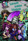 Monster High - Szörnyen érdekes feladatok - Foglalkoztatókönyv matricákkal
