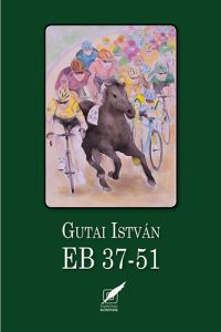 Gutai István - EB 37-51