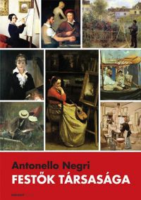 Antonello Negri - Festők társasága