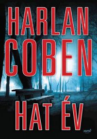 Harlan Coben - Hat év