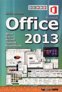 Bártfai Barnabás - Microsoft Office 2013