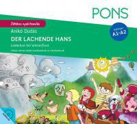 Dudás Anikó - PONS - Der lachende Hans - Vidám német dalok óvodásoknak és iskolásoknak