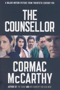 Cormac McCarthy - The Counsellor