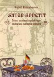 Bizonytalan a megjelenése!!!!!   Guten Appetit - Német szakmai nyelvkönyv szakácsok, cukrászok számára