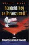 Rendeld meg az Univerzumtól!