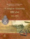A magyar tüzérség 100 éve - 1913-2013