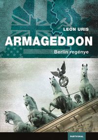 Leon Uris - Armageddon