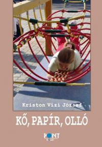 Kriston Vízi József - Kő, papír, olló