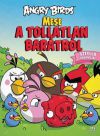 Angry Birds - Mese a tollatlan barátról - Sztella kalandjai