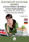 Életmentő tanácsok sikeres angol/német írásbeli nyelvvizsgákhoz