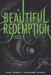 Beautiful Redemption - Lenyűgöző megváltás (Beautiful Creatures 4. könyv)