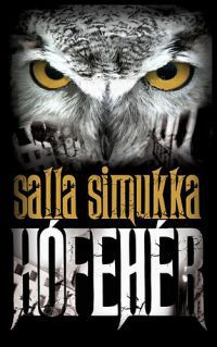 Salla Simukka - Hófehér