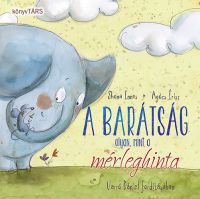 Agócs Írisz; Innes Shona - A barátság olyan, mint a mérleghinta