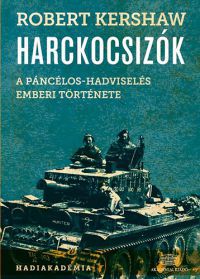 Robert Kershaw - Harckocsizók