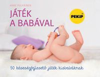 Anne Pulkkinen - Játék a babával