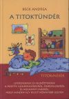 A Titoktündér - Titokmesék gyerekeknek és felnőtteknek, a pozitív gondolkodásról