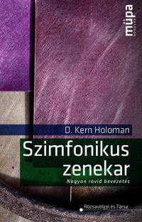 D. Kern Holoman - Szimfonikus zenekar