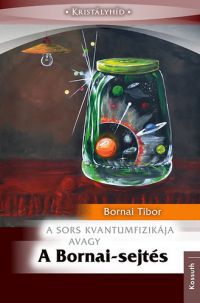 Bornai Tibor - A Bornai-sejtés