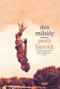 Dés Mihály - Pesti barokk