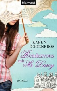 Karen Doornebos - Rendezvous mit Mr. Darcy