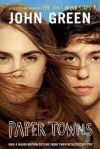 John Green - Paper Towns (Film tie)