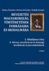 Bevezetés Magyarország történetének forrásaiba és irodalmába I-II. kötet