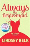 Always the Bridemaid