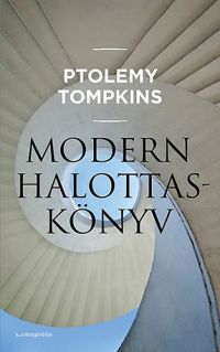 Ptolemy Tompkins - Modern halottaskönyv