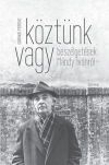 Köztünk vagy - Beszélgetések Mándy Ivánról