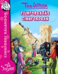 Tea Stilton - Filmforgatás Cinnfordban