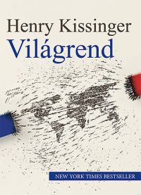Henry Kissinger - Világrend