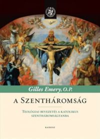 Gilles Emery - A Szentháromság