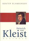 Heinrich von Kleist életrajz