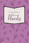 The Classic Works of Thomas Hardy