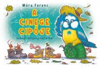 Móra Ferenc - A cinege cipője