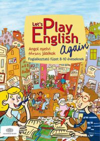 Pulai Zsolt - Let's Play English Again