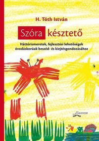 H. Tóth István - Szóra késztető