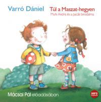 Varró Dániel - Túl a Maszat-hegyen - Hangoskönyv