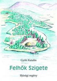 Győri Katalin - Felhők szigete