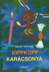 Marék Veronika - Kippkopp karácsonya