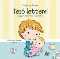 Csapody Kinga - Tesó lettem!