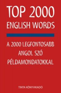 Szabadkai Bernadett; Kiss Zsuzsanna - TOP 2000 English Words