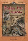 Piszkos Fred, a kapitány - Képregény